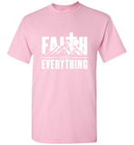 Faith over Everything T-Shirt