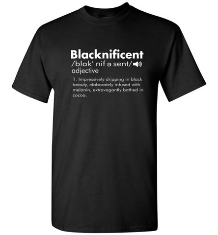 Blacknificent T-Shirt