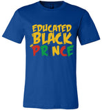 Educated Black Prince unisex t-shirt