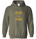 Faith On Fleek Hoodie with Gold Writing
