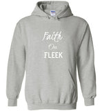 Faith On Fleek Hoodie White Letters