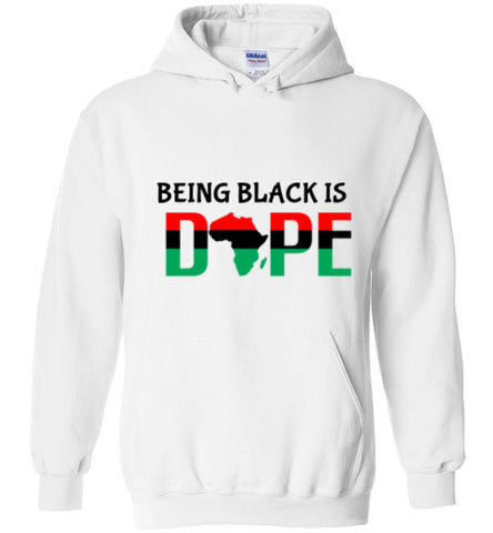 BEING BLACK IS DOPE HOODIE