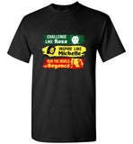 Challenge Like T-Shirt