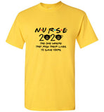 Nurse Quarantine 2020 T-Shirt