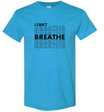 I Can't Breathe T-Shirt