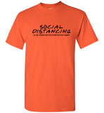 Social Distancing 6ft away T-shirt