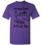 Messy Hair & Scrubs T-Shirt