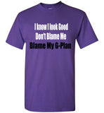 I Know I look Good T-Shirt
