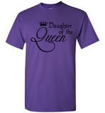 Daughter of the Queen T-shirt