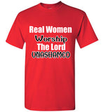 Real Women Worship T-Shirt