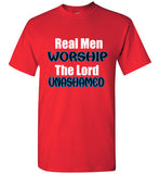 Real Men Worship T-Shirt