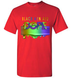 Black Men are Dope T-Shirt