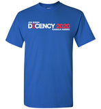 Joe Biden Kamal Harris Decency T-Shirt