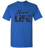 Nurse Life T-shirt