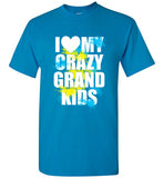 I love my Crazy Grand Kids