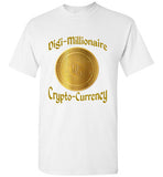 Digi Millionaire T-Shirt