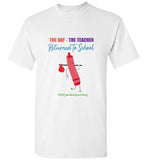 The Day The Teacher Returned to school T-Shirt