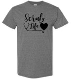 Scrub Life T-Shirt
