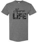 Nurse Life T-shirt