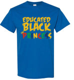 Educated Black Princess T-Shirt