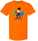 Give me 6 feet T-Shirt