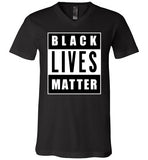 Bella Canva Black Lives Matter  Unisex V-Neck T-Shirt