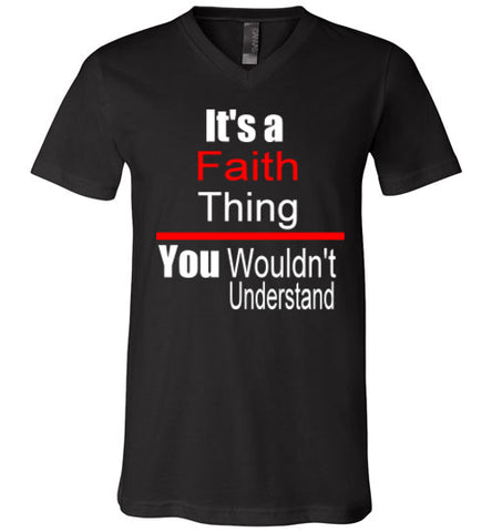 It's A Faith Thing V-Neck