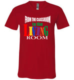 From the Classroom to the Living Room V-Neck T-Shirt