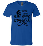 Bella Canva Brand Sorry I Can't I am booked V-Neck T-Shirt