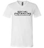 Social Distancing 6 ft away V-neck