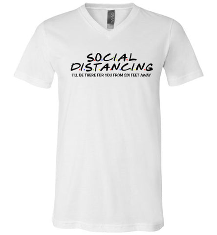 Social Distancing 6 ft away V-neck
