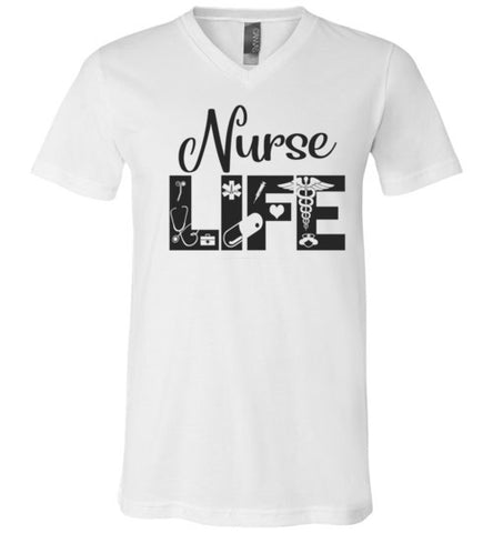 Nurse Life V- Neck T-Shirt