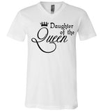 Daughter of the Queen V-Neck