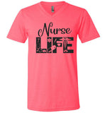 Nurse Life V- Neck T-Shirt
