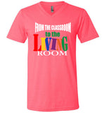From the Classroom to the Living Room V-Neck T-Shirt