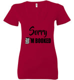 Bella Canva Brand Sorry I'm booked Deep V-neck T-shirt