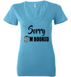 Bella Canva Brand Sorry I'm booked Deep V-neck T-shirt