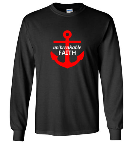 Un'Breakable Faith Longsleeve T-Shirt