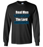 Real Men Worship LongSleeve