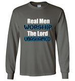 Real Men Worship LongSleeve