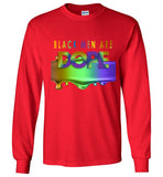 Black Men are Dope Long Sleeve T-Shirt