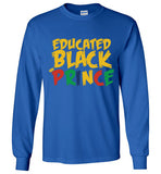 Educated Black Prince long sleeve t-shirt