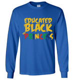 Educated Black Princess Long sleeve T-Shirt