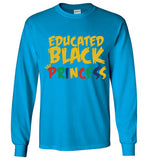 Educated Black Princess Long sleeve T-Shirt