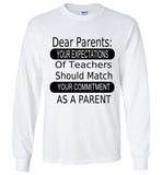 Dear Parents Longsleeve Shirts