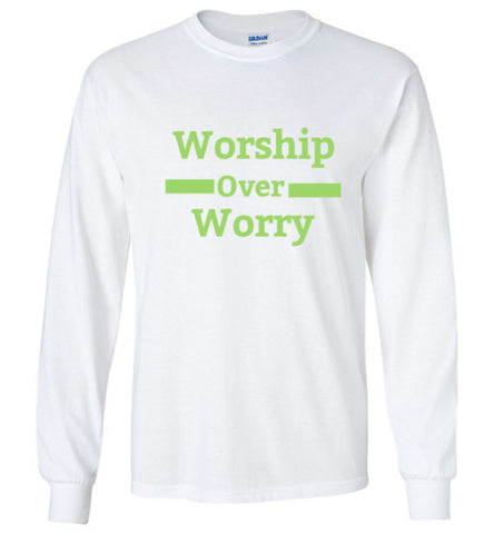 Worship Over Worry Longsleeve
