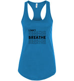 I can't Breathe RacerbackTank