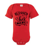 Blessed to Be his baby onesies