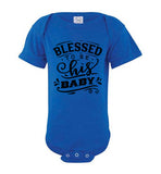 Blessed to Be his baby onesies