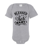 Blessed to Be his baby onesies
